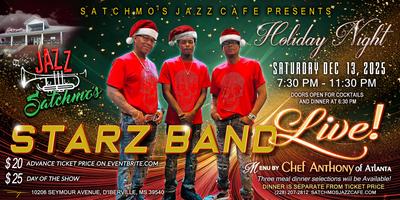 Satchmo’s Jazz Café Presents, STARZ BAND LIVE!