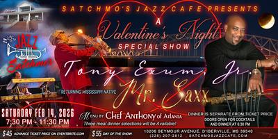 Tony Exum, Jr. “Mr. Saxx” A Valentine’s Night Special Show