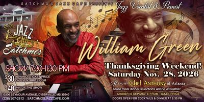 Satchmo’s Jazz Café Presents, William Green!