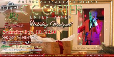 Satchmo’s Jazz Café Presents, C C Carter! The Gift that keeps on Giving!
